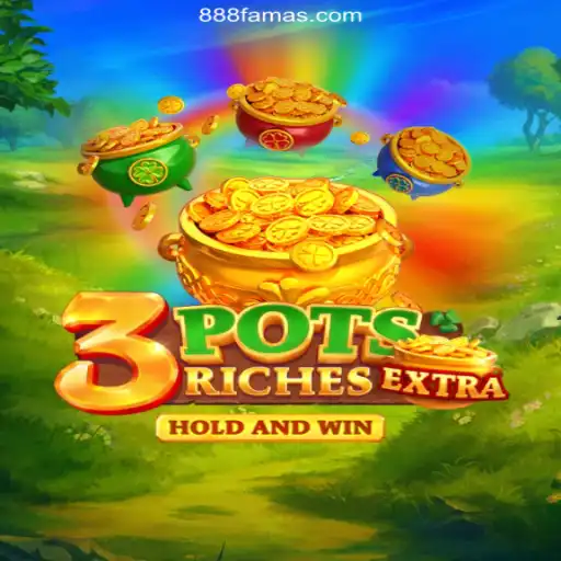 Discover the Thrilling World of 3potsExtra: The Leading Choice on 888FAMA.com Platform-Online Slots Brasil #1