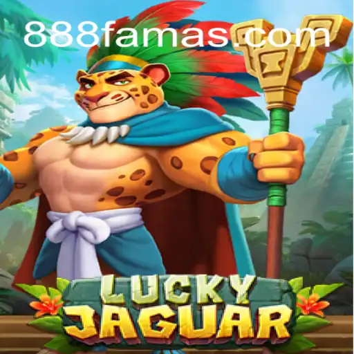 Discover the Thrills of LuckyJaguar on 888FAMA.com: The #1 Platform for Online Slots in Brasil