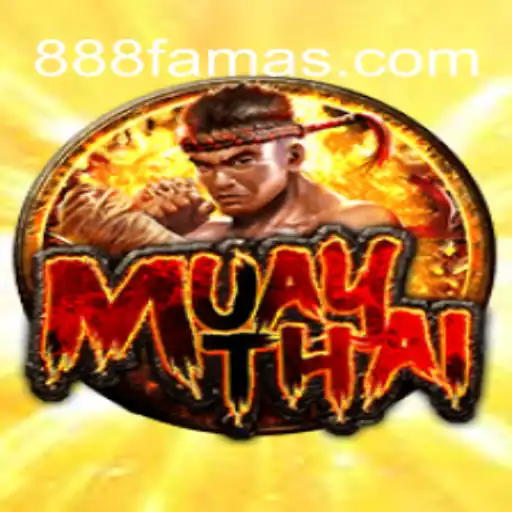 Exploring MuayThai Slots on 888FAMA.com Platform