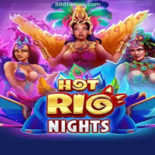 Exploring HotRioNights: The Ultimate Online Slots Experience on 888FAMA.com